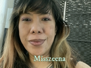 Misszeena