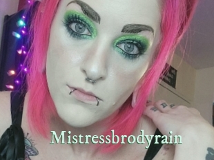 Mistressbrodyrain