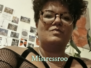 Mistressroo