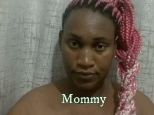 Mommy