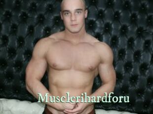 Musclerihardforu