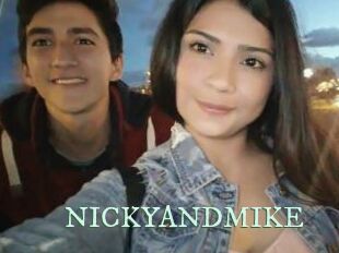 NICKYANDMIKE