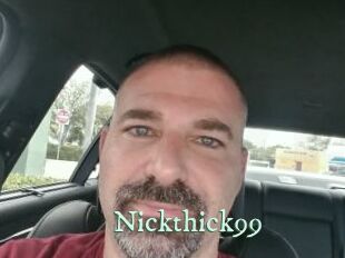 Nickthick99