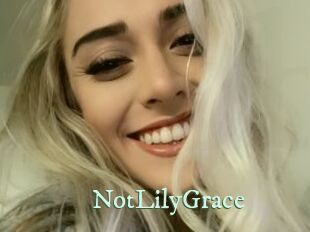 NotLilyGrace