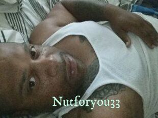 Nutforyou33