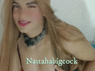 Nastahabigcock