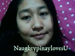 NaughtypinaylovesU