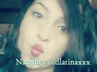 Naughtywildlatinaxxx