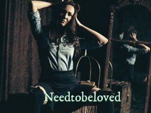 Needtobeloved