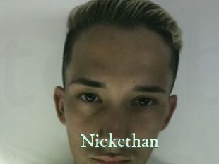 Nickethan