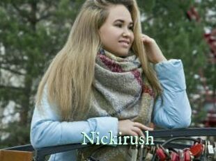 Nickirush