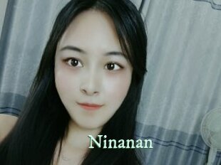 Ninanan