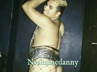 Noshamedanny