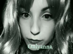 Onlyanna