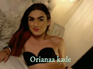 Orianaa_kade