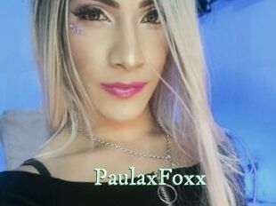 PaulaxFoxx