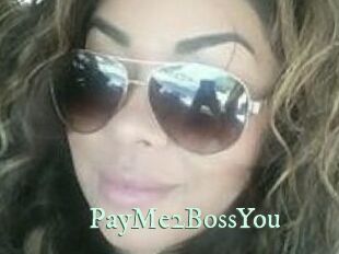 PayMe2BossYou