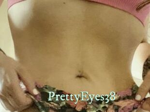 PrettyEyes38