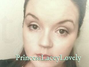 PrincessLaceyLovely