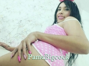 PameBigcock