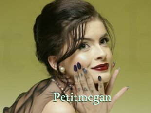 Petitmegan