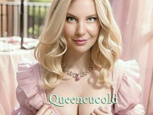 Queencucold
