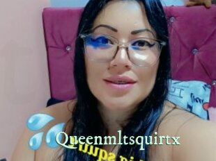 Queenmltsquirtx