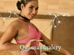 Quuenandvalery