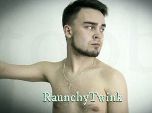 RaunchyTwink