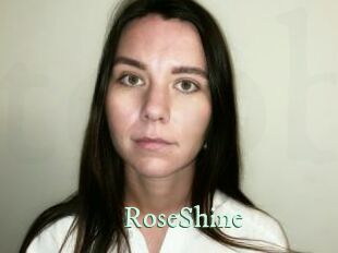 RoseShine