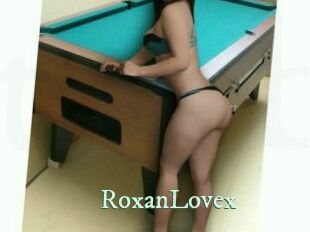 RoxanLovex