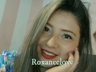 Roxaneelove