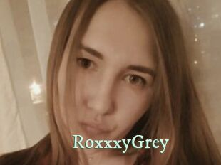 RoxxxyGrey