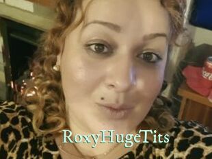 RoxyHugeTits