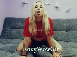 RoxyWowGirl