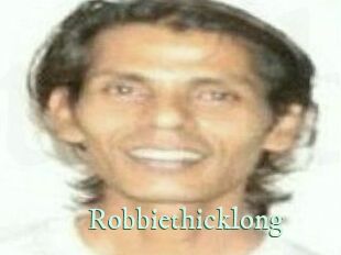 Robbiethicklong