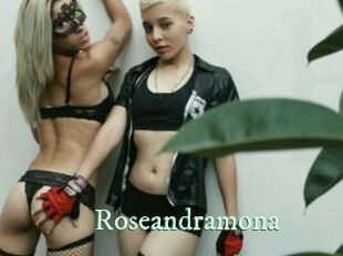 Roseandramona