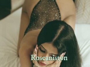 Roseaniston