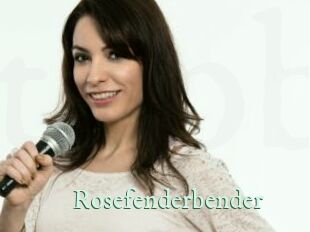 Rosefenderbender