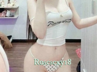 Rosesexy18