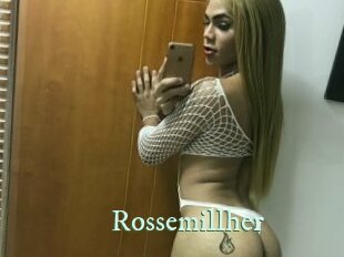 Rossemillher