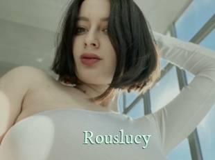 Rouslucy