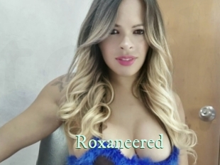 Roxaneered