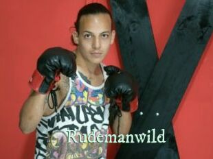 Rudemanwild