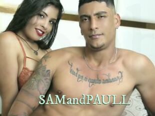 SAMandPAULL