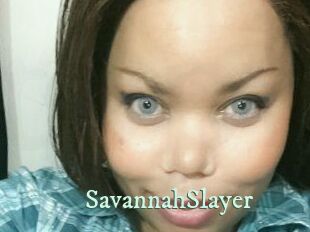 SavannahSlayer