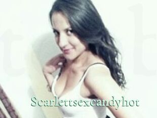 Scarlettsexcandyhot