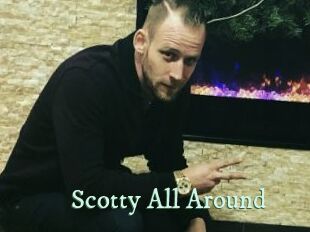 Scotty_All_Around