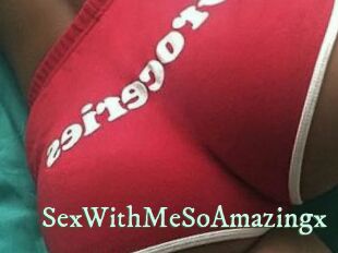 SexWithMeSoAmazingx