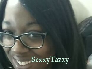 SexxyTazzy